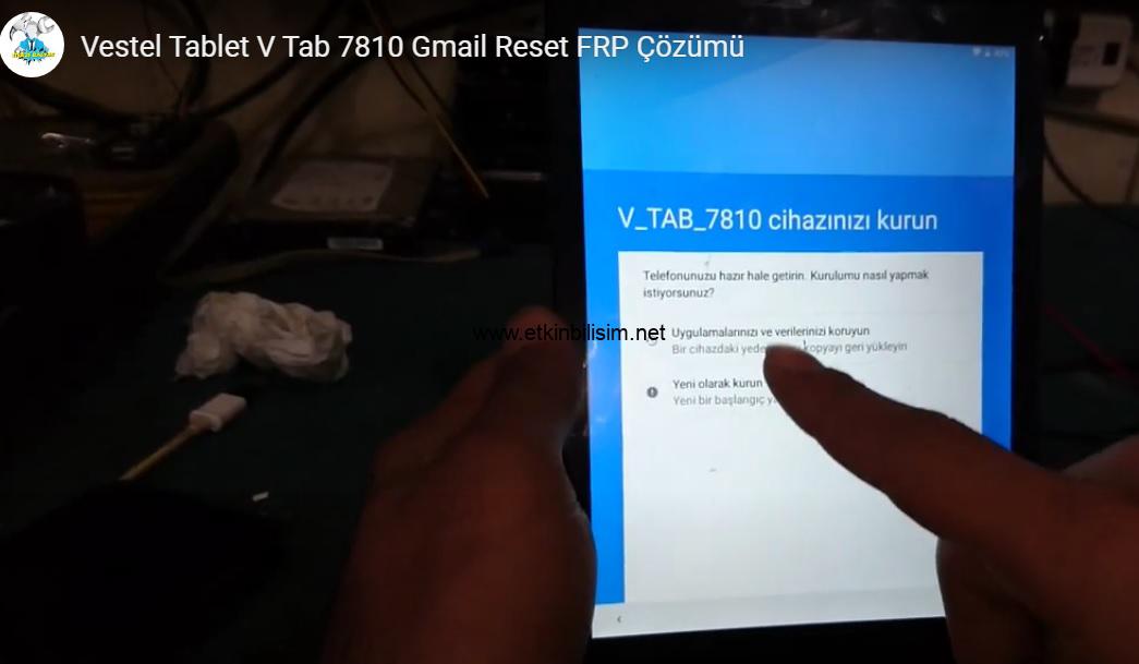 vestel-tablet-v_tab_7810-gmail-reset-frp-cozumu