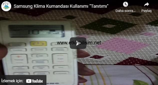 Samsung Klima Kumandası Kullanımı "Tanıtımı"